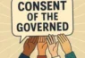Consent of the Governed
